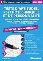 Télécharger le livre :  Tests d'aptitudes, psychotechniques et de personnalité - Méthode + Entraînement - Catégories A, B et C - Édition 2026-2027