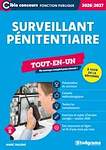 Télécharger le livre :  Surveillant pénitentiaire - Tout-en-un - Catégorie B - Concours 2026-2027 : À jour de la réforme du concours
