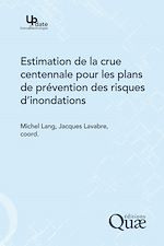 Download this eBook Estimation de la crue centennale pour les plans de prévention des risques d'inondations