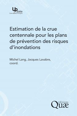 Télécharger le livre :  Estimation de la crue centennale pour les plans de prévention des risques d'inondations