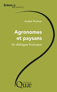 Téléchargez le livre :  Agronomes et paysans