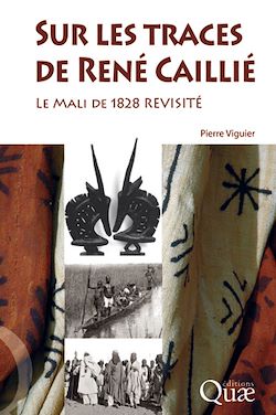 Télécharger le livre :  Sur les traces de René Caillié