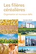 Télécharger le livre :  Les filières céréalières