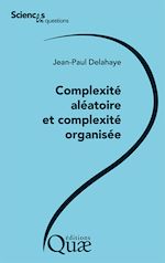 Télécharger le livre :  Complexité aléatoire et complexité organisée