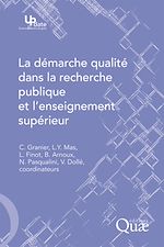 Télécharger le livre :  La démarche qualité dans la recherche publique et l'enseignement supérieur