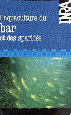 Télécharger le livre :  L'aquaculture du bar et des sparidés