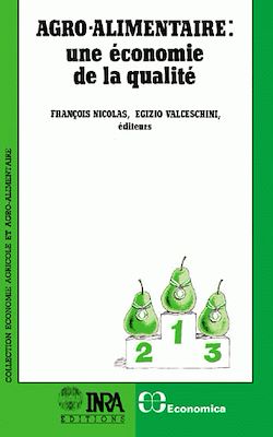 Télécharger le livre :  Agro-alimentaire : une économie de la qualité