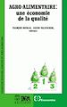 Télécharger le livre :  Agro-alimentaire : une économie de la qualité