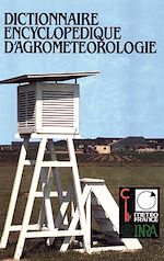 Download this eBook Dictionnaire encyclopédique d'agrométéorologie