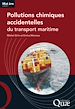 Télécharger le livre :  Pollutions chimiques accidentelles du transport maritime