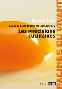 Téléchargez le livre :  Cours de gastronomie moléculaire n°2