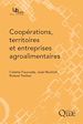 Télécharger le livre :  Coopérations, territoires et entreprises agroalimentaires