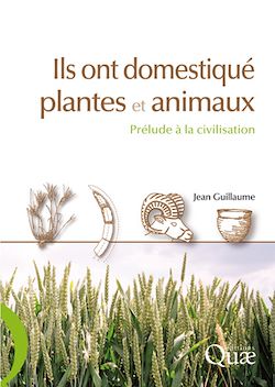 Télécharger le livre :  Ils ont domestiqué plantes et animaux