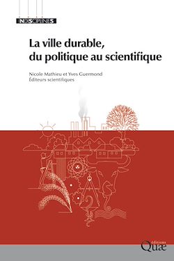 Télécharger le livre :  La ville durable, du politique au scientifique