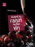 Télécharger le livre :  Quand le raisin se fait vin