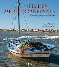 Téléchargez le livre :  Les pêches méditerranéennes