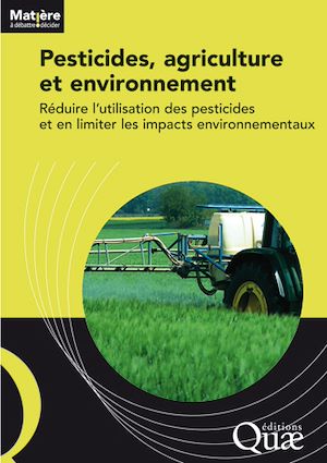 Téléchargez le livre :  Pesticides, agriculture et environnement