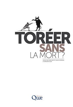 Télécharger le livre :  Toréer sans la mort ?