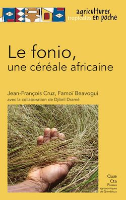 Télécharger le livre :  Le fonio, une céréale africaine