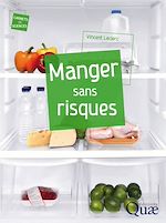Télécharger le livre :  Manger sans risques