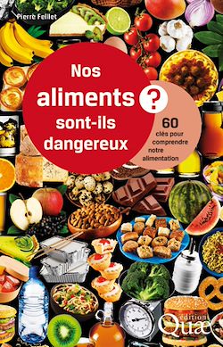 Télécharger le livre :  Nos aliments sont-ils dangereux ?