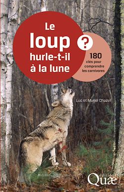 Télécharger le livre :  Le loup hurle-t-il à la lune ?