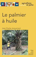 Télécharger le livre :  Le palmier à huile