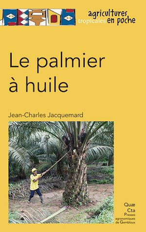 Téléchargez le livre :  Le palmier à huile