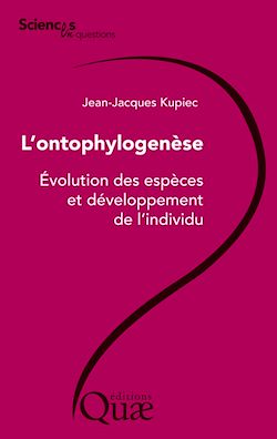 Télécharger le livre :  L'ontophylogenèse