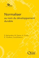 Télécharger le livre :  Normaliser au nom du développement durable