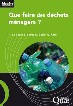 Télécharger le livre :  Que faire des déchets ménagers ?