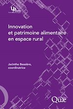 Download this eBook Innovation et patrimoine alimentaire en espace rural