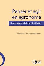 Télécharger le livre :  Penser et agir en agronome