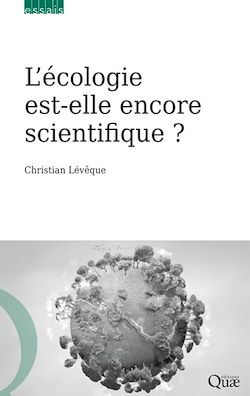 Télécharger le livre :  L'écologie est-elle encore scientifique ?