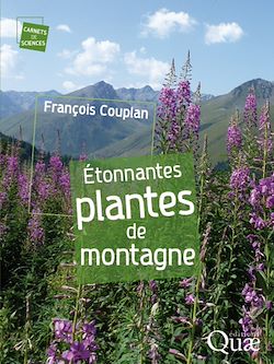 Télécharger le livre :  Étonnantes plantes de montagne