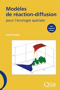 Téléchargez le livre :  Modèles de réaction-diffusion pour l'écologie spatiale