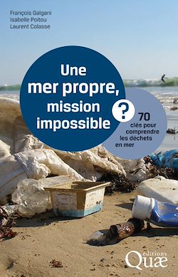 Télécharger le livre :  Une mer propre, mission impossible ?