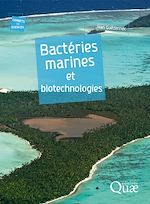 Télécharger le livre :  Bactéries marines et biotechnologies