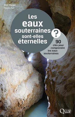 Télécharger le livre :  Les eaux souterraines sont-elles éternelles ?