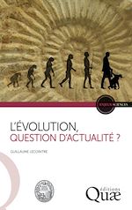 Download this eBook L'évolution, question d'actualité ?