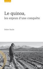 Download this eBook Le quinoa, les enjeux d'une conquête