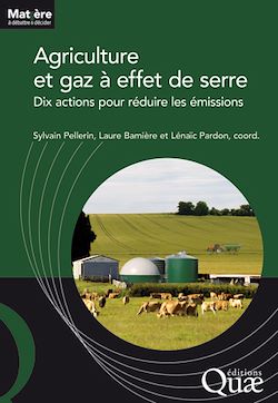 Télécharger le livre :  Agriculture et gaz à effet de serre