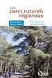 Télécharger le livre :  Les parcs naturels régionaux