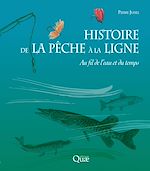 Télécharger le livre :  Histoire de la pêche à la ligne