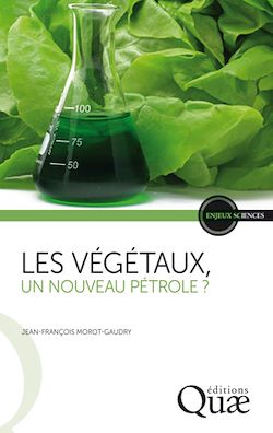 Télécharger le livre :  Les végétaux, un nouveau pétrole ?