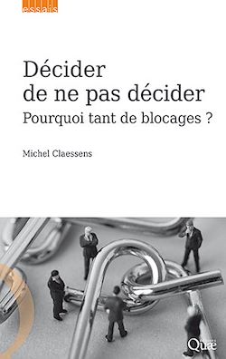 Télécharger le livre :  Décider de ne pas décider