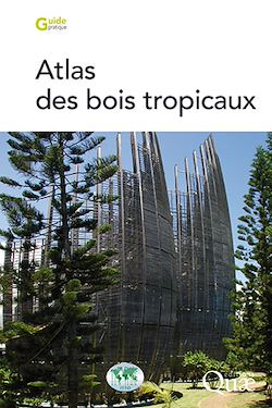 Télécharger le livre :  Atlas des bois tropicaux