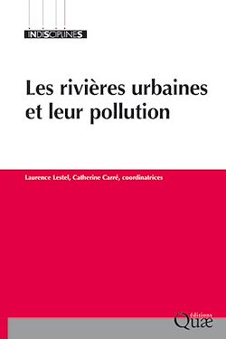 Télécharger le livre :  Les rivières urbaines et leur pollution