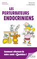 Télécharger le livre :  Les perturbateurs endocriniens