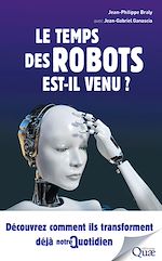 Download this eBook Le temps des robots est-il venu ?